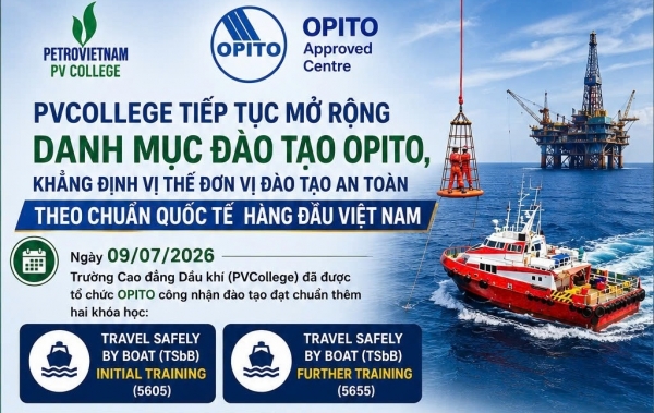 PVCollege: Đột phá đào tạo OPITO, giữ vững vị thế dẫn đầu Việt Nam