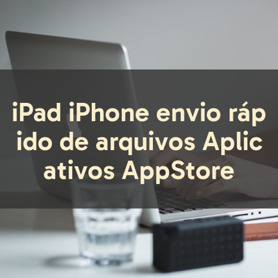 envio rápido de arquivos miniatura