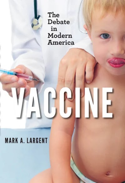 Vaccine- The Debate in Modern America