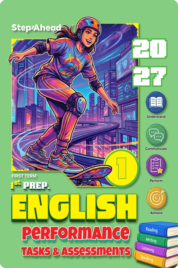 كتاب التقييمات والأداءات ستيب أهيد إنجليزي للصف الأول الإعدادي الترم الأول 2027 PDF