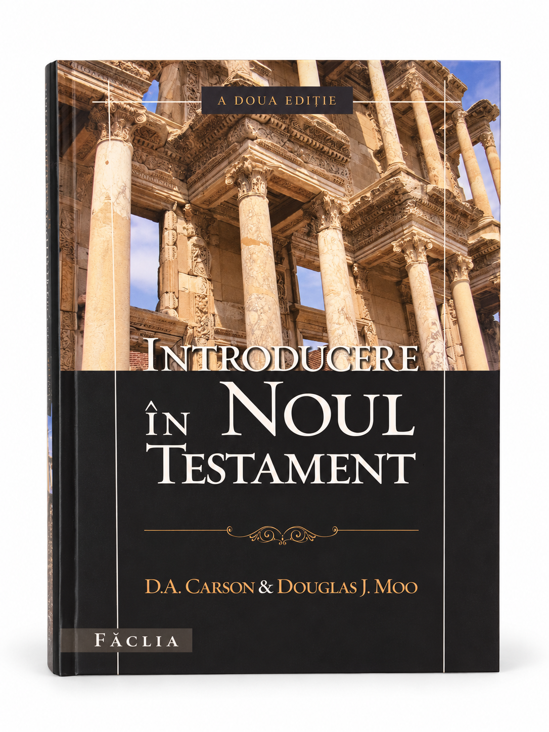 Introducere în Noul Testament – D. A. Carson și Douglas J. Moo