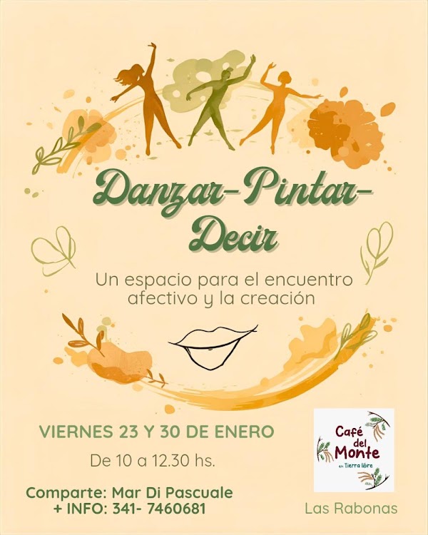 Danzar, Pintar, Decir