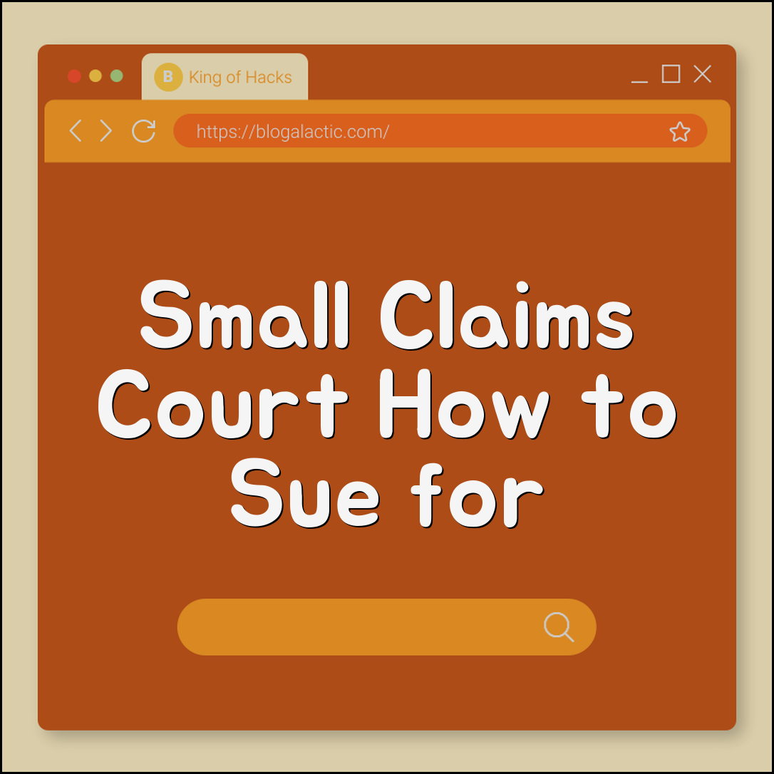 Small Claims Court Limit: How to Sue Someone for Money (filing fees, serving papers, evidence presentation, collecting judgment)