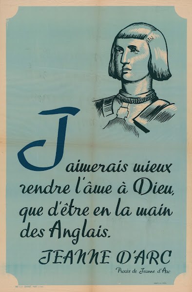 Jaimerais Mieux Rendre Lâme À Dieu Que Dêtre En La Main Des Anglais Jeanne Darc
