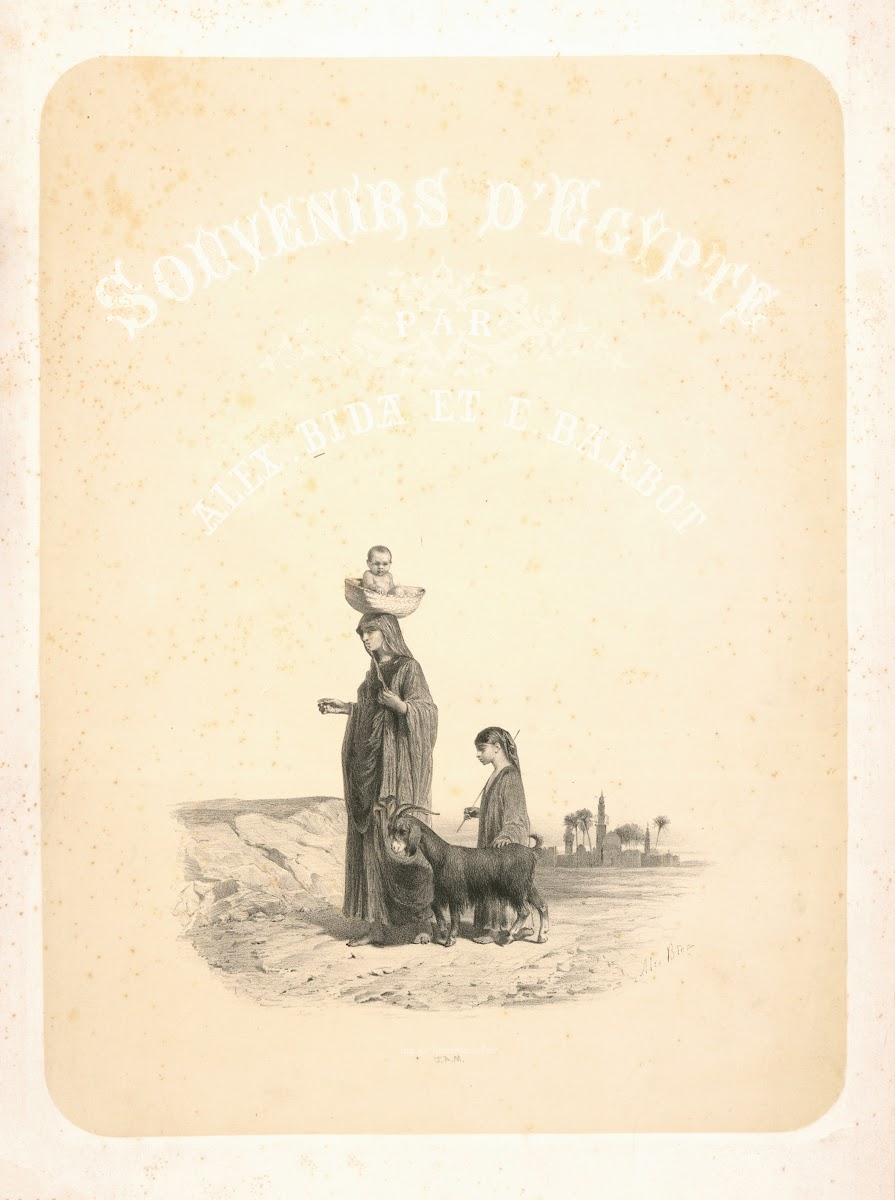 Souvenirs d Égypte par Alex Bida et E Barbot 1851