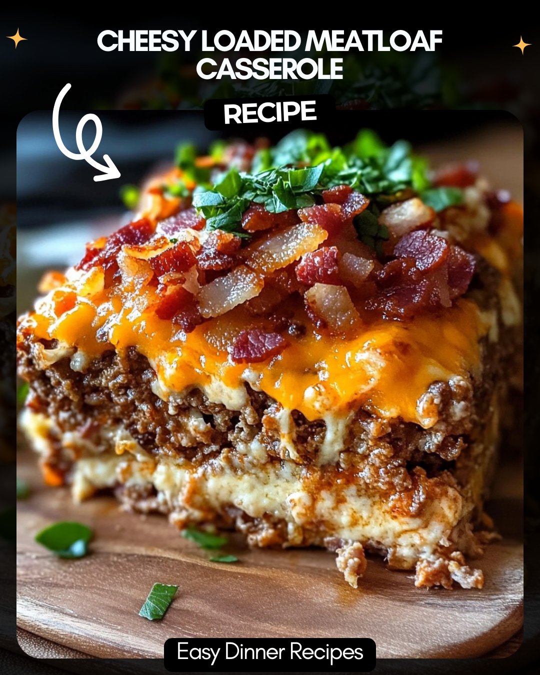 Cheesy Loaded Meatloaf Casserole