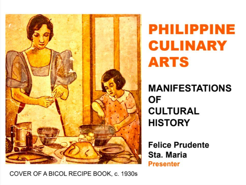 Philippine Culinary Arts: Manifestations of Cultural History