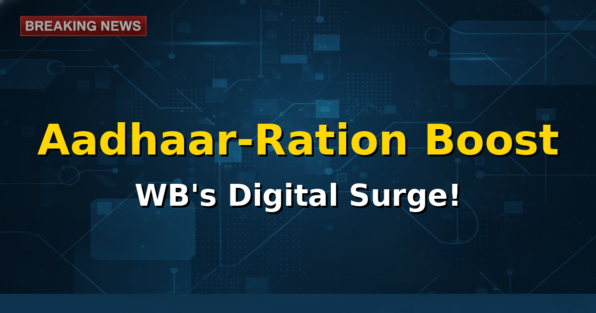 Illustration of a ration card and Aadhaar card being digitally linked, with the West Bengal map in the background.
