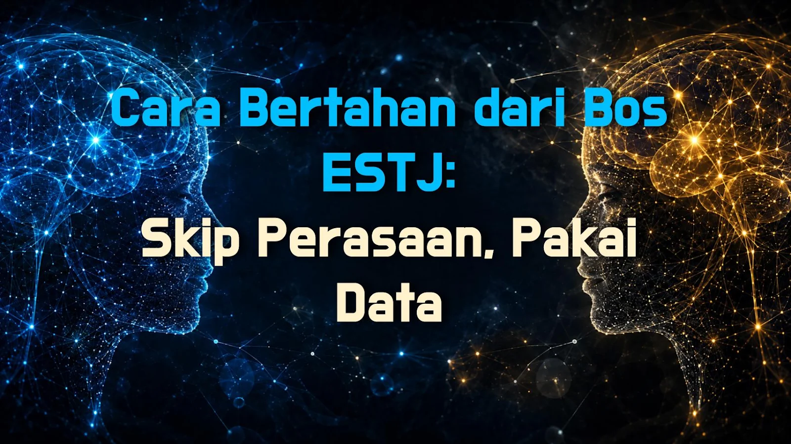 Cara Bertahan dari Bos ESTJ: Skip Perasaan, Pakai Data