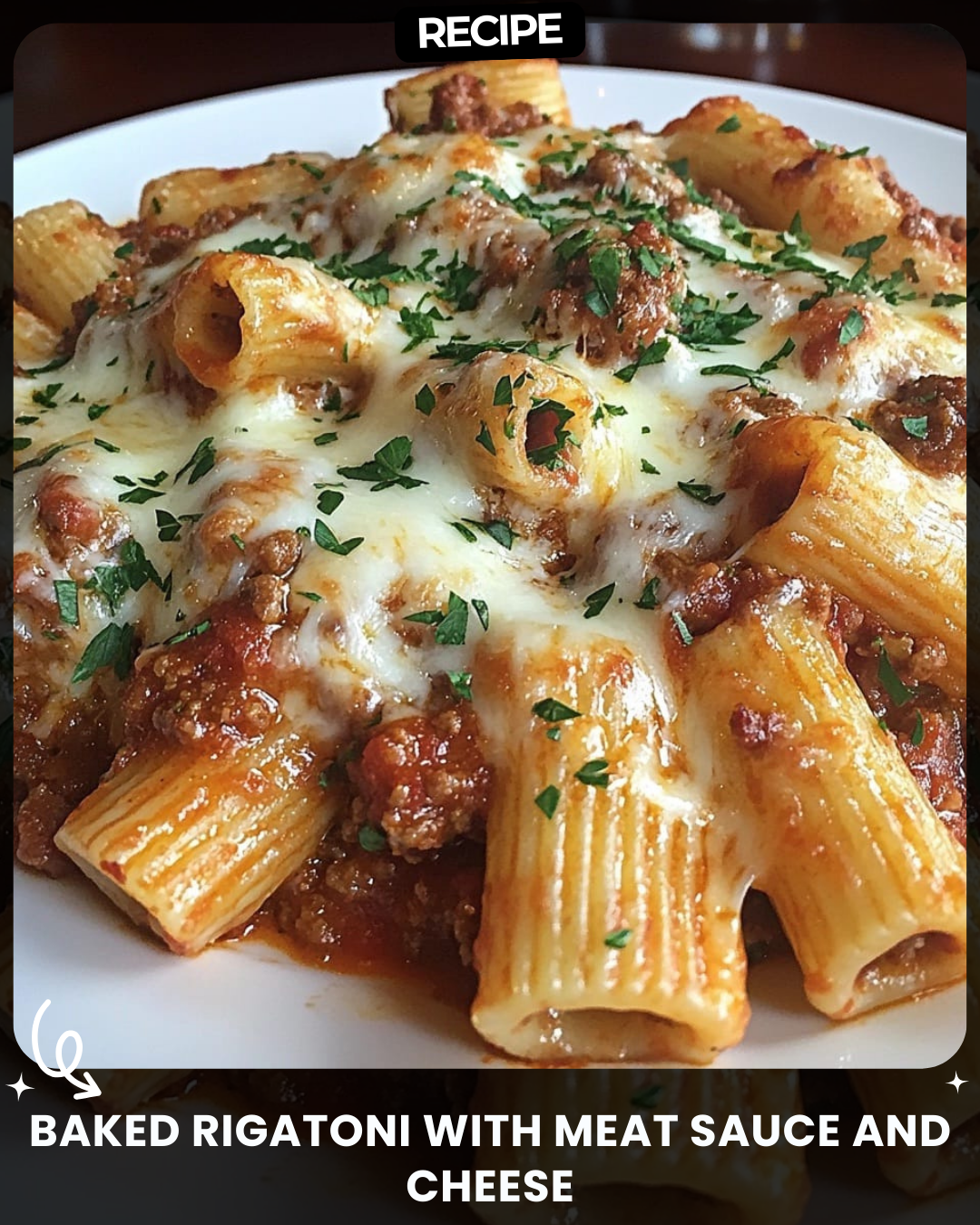 Baked Rigatoni with Meat Sauce and Cheese