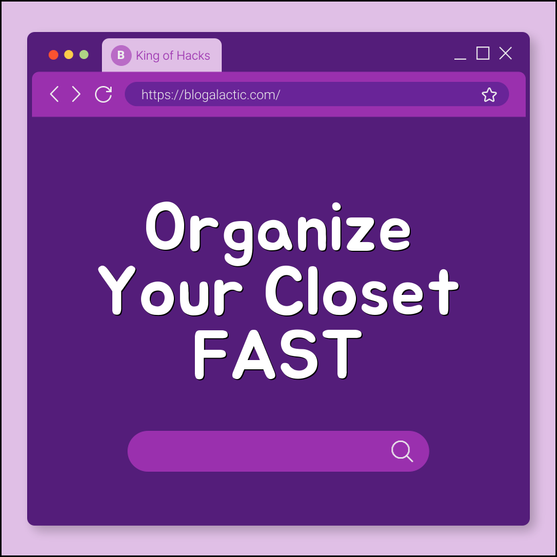 How to organize your closet fast (declutter, fold, storage)