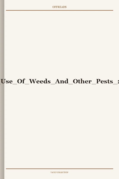 Making Use Of Weeds And Other Pests 2009