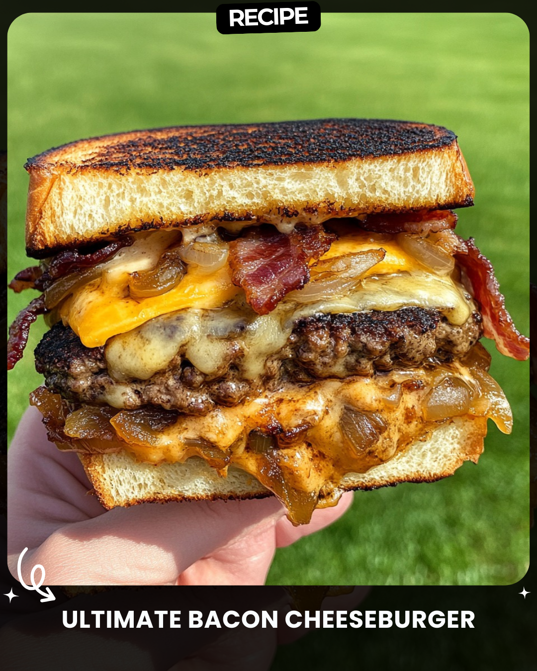 Ultimate Bacon Cheeseburger