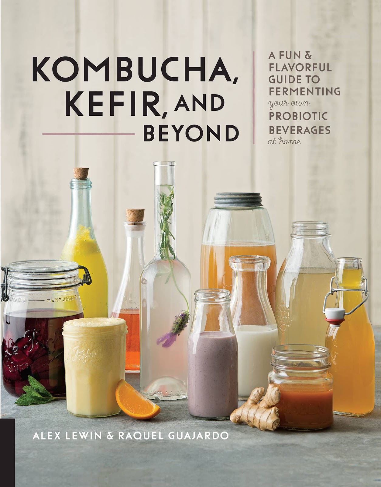 Kombucha, Kefir, and Beyond: A Fun and Flavorful Guide to Fermenting Your Own Probiotic Beverages at Home *