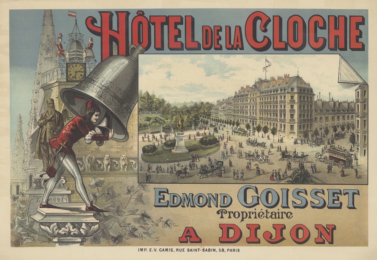 Hôtel de la cloche E Goisset propriétaire à Dijon 1890
