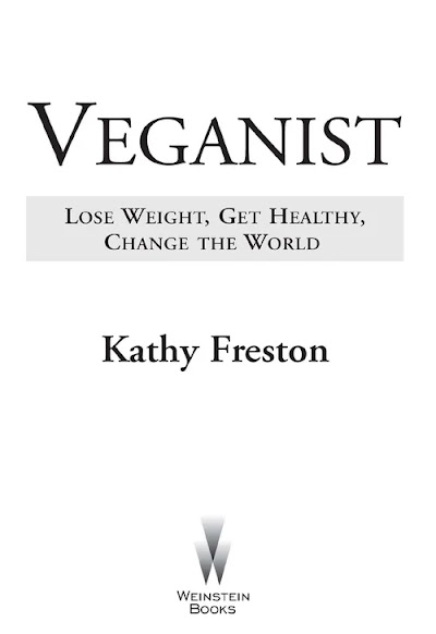 Veganist_ Lose Weight, Get Hea_rld