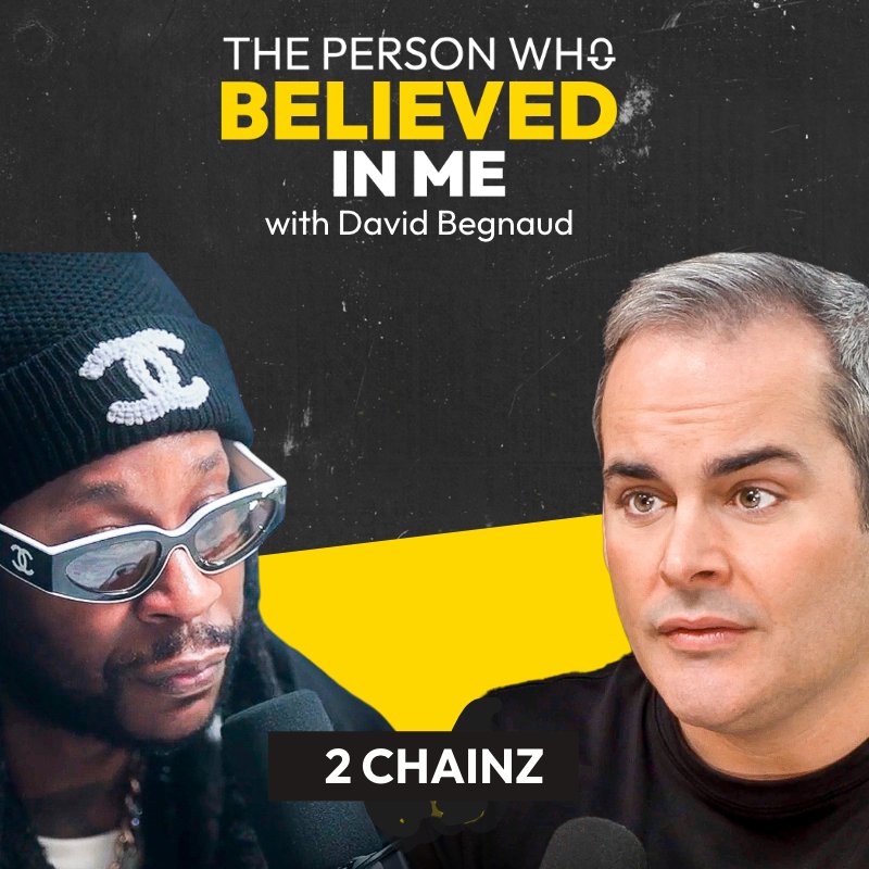 The Person Who Believed In Me with 2 Chainz