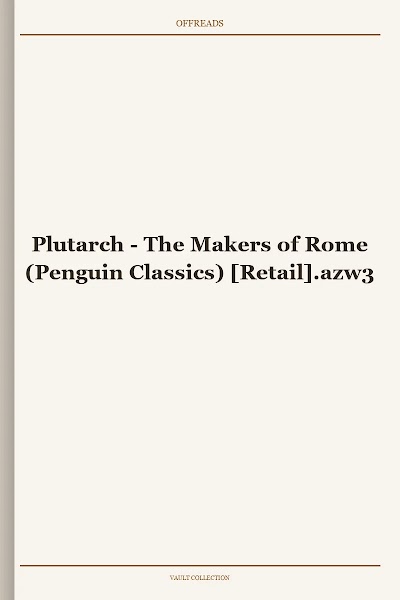 The Makers of Rome (Penguin Classics)