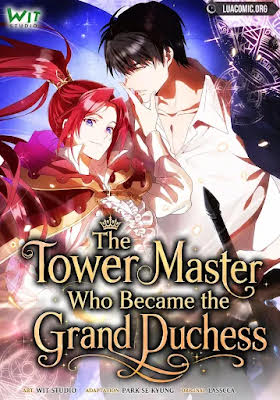 The Tower Master Who Became the Grand Duchess