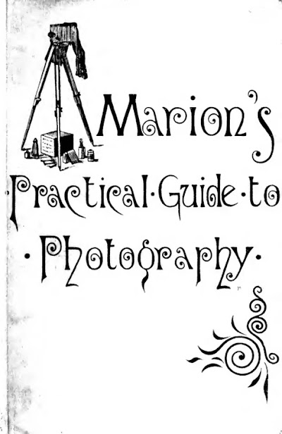 practical guide to photography 1885