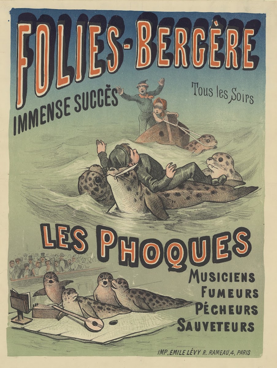 Folies Bergère Immense succès tous les soirs Les phoques 1885