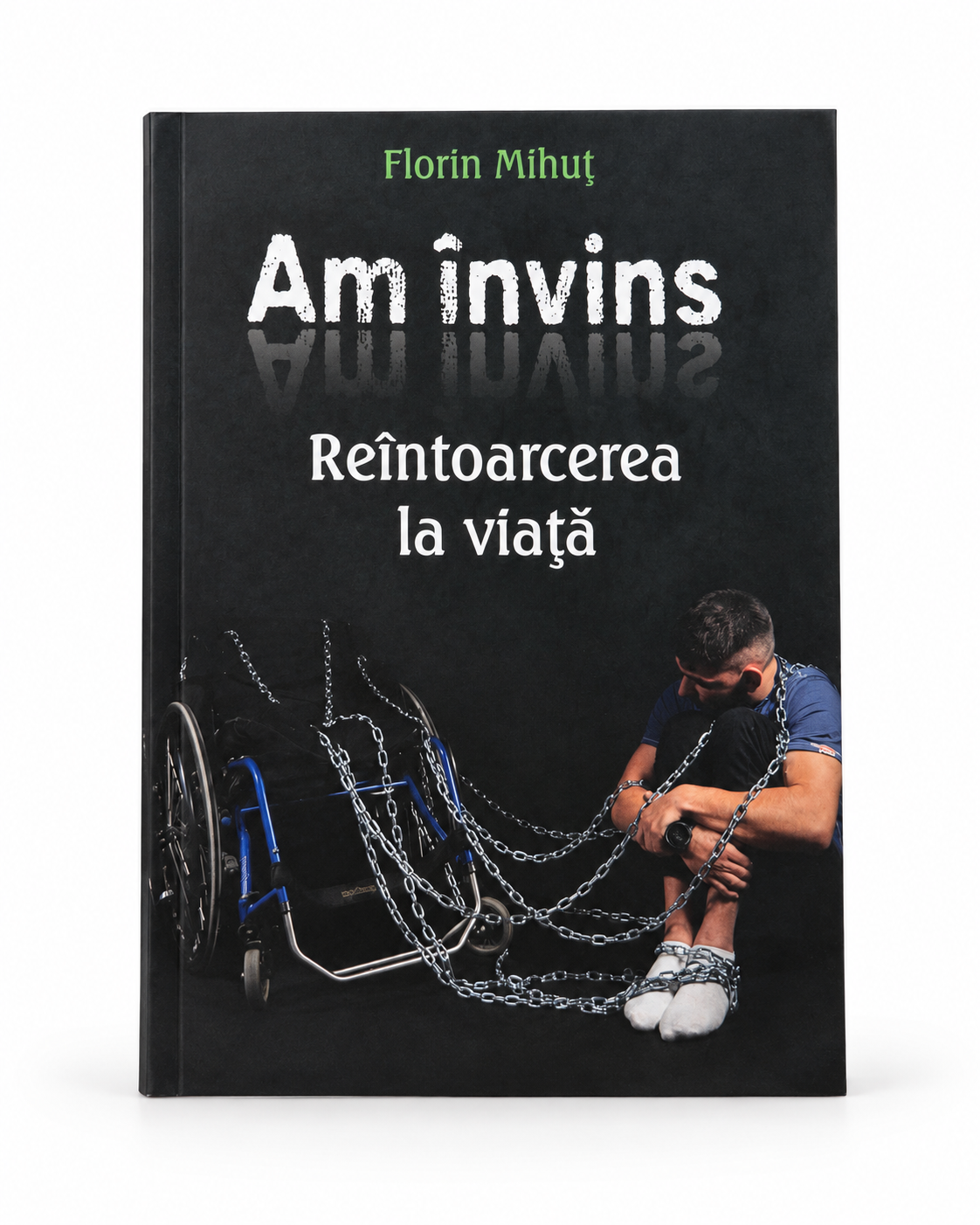 Am învins – Reîntoarcerea la viață