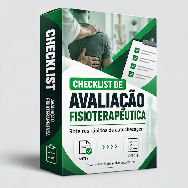 Bônus Checklist de Avaliação Fisioterapêutica