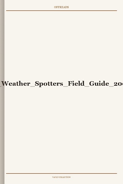 Basic Weather Spotters Field Guide 2004