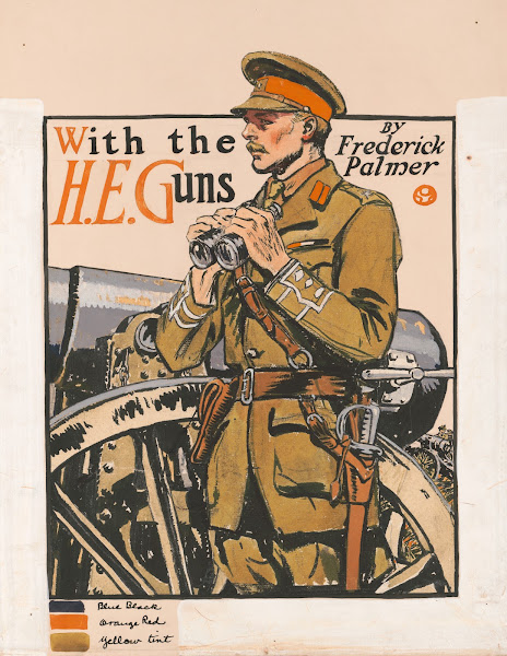 With the HE guns by Frederick Palmer 1915