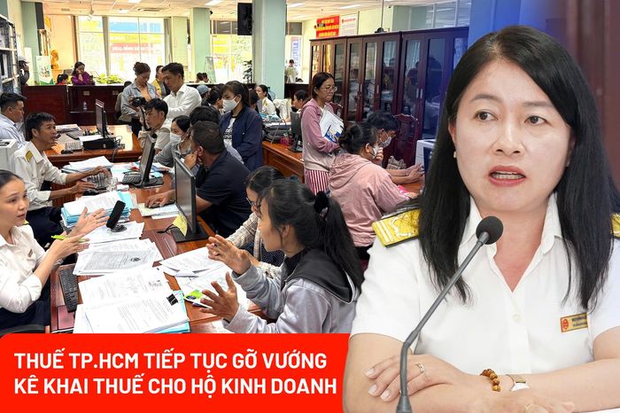 Gỡ vướng kê khai thuế cho hộ kinh doanh: Ưu tiên hỗ trợ, không truy thu - Báo Pháp Luật TP.HCM