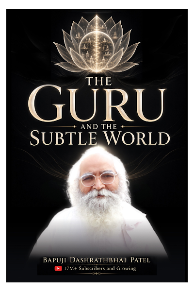 Cover of Guru and The Subtle World — a free spiritual ebook by Bapuji Dashrathbhai Patel