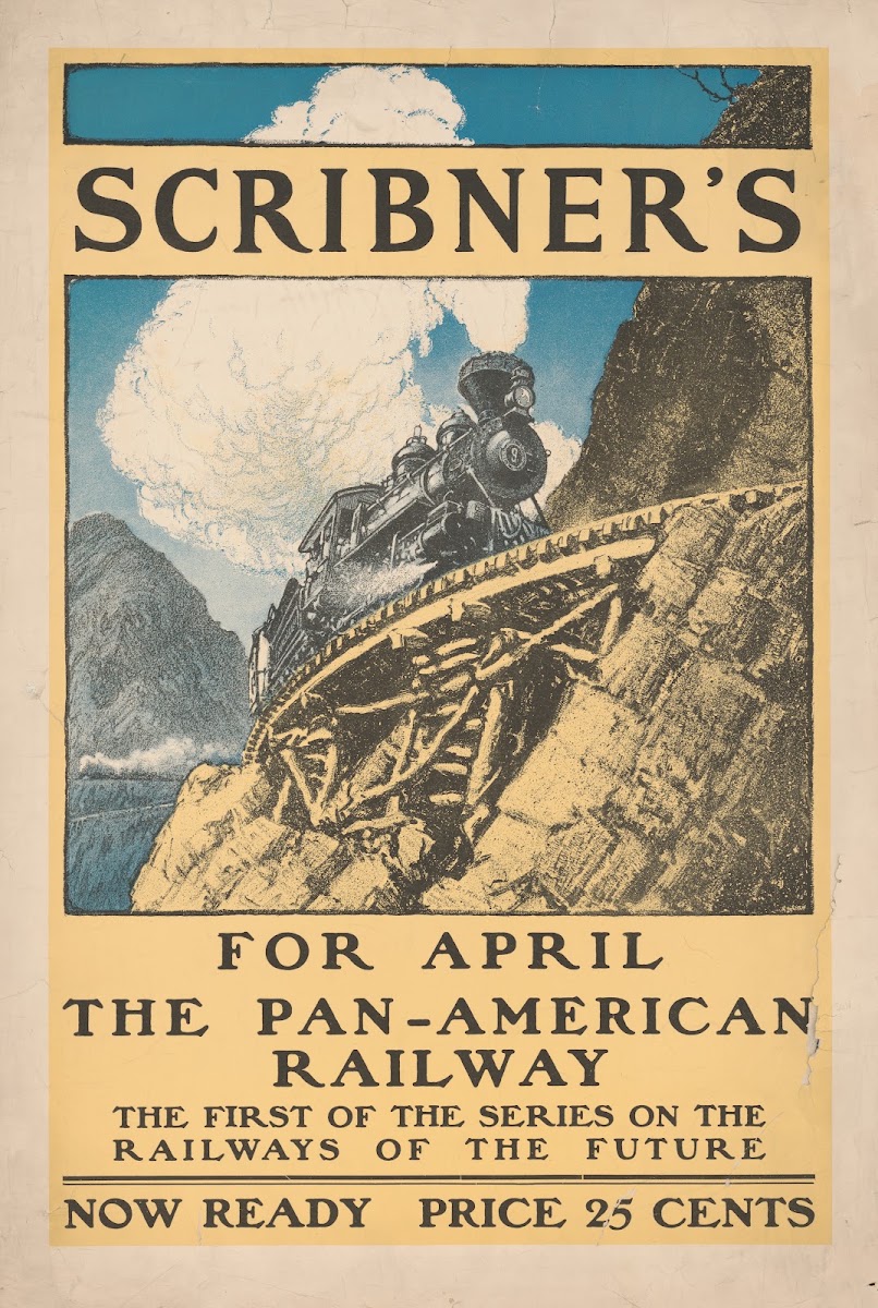 Scribners For April  The Pan American Railway 1898