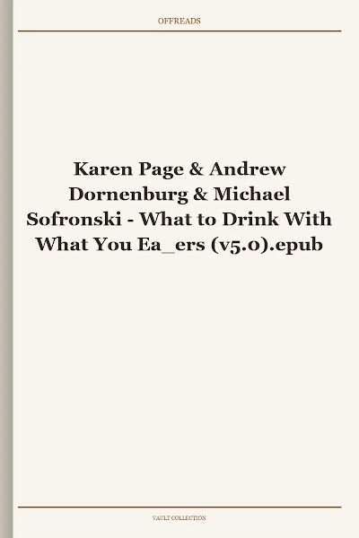 Karen Page & Andrew Dornenburg & Michael Sofronski