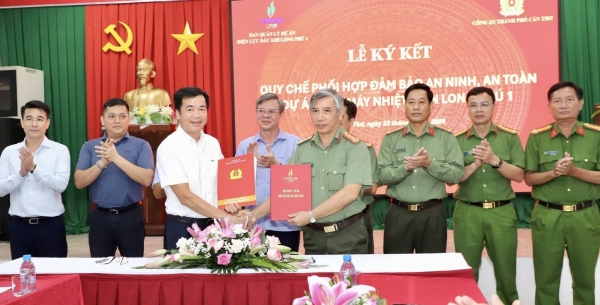Ký kết thỏa thuận quan trọng nâng cao an ninh an toàn cho Nhà máy Nhiệt điện Long Phú 1