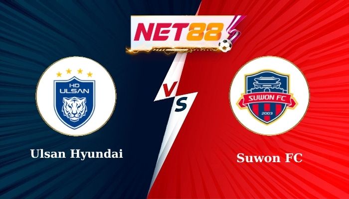 Soi Kèo Trận Đấu Ulsan Hyundai vs Suwon FC