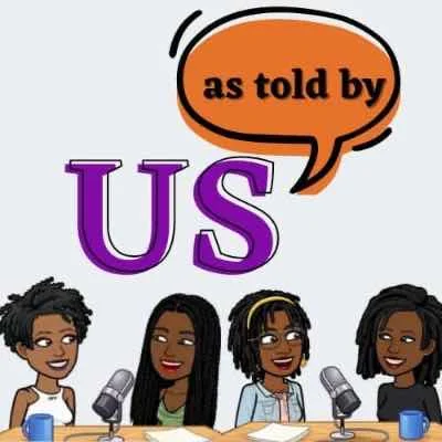 As Told By Us Podcast