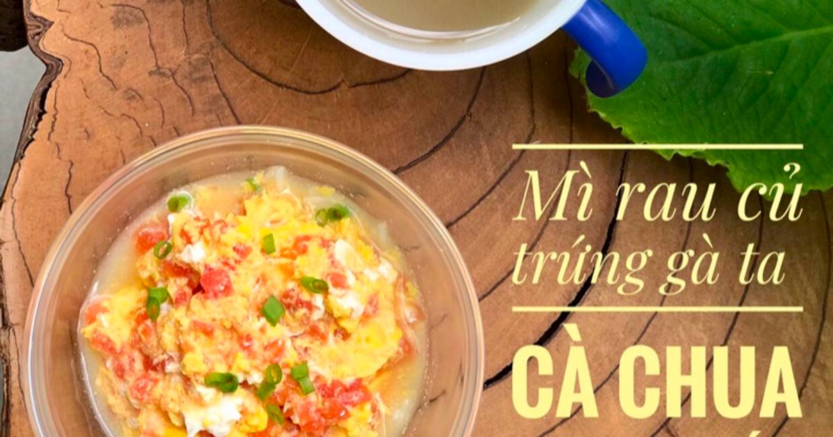 Mì rau củ gà ta cà chua phomai rắc
