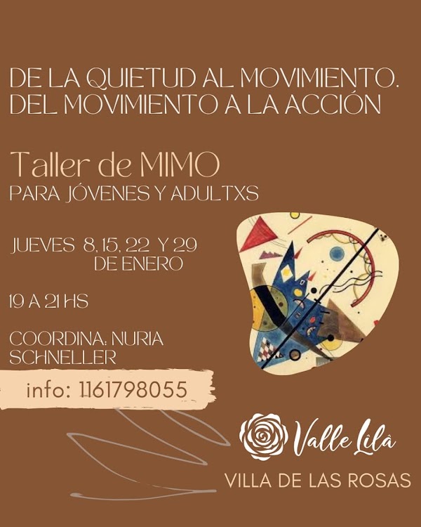 De la quietud al movimiento. Del movimiento a la acción. Taller de mimo