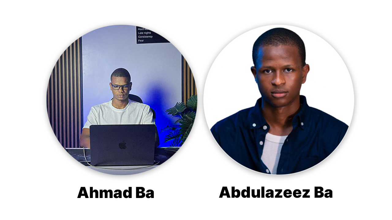 Ahmad Ba and Abdulazeez Ba, Co-Founders