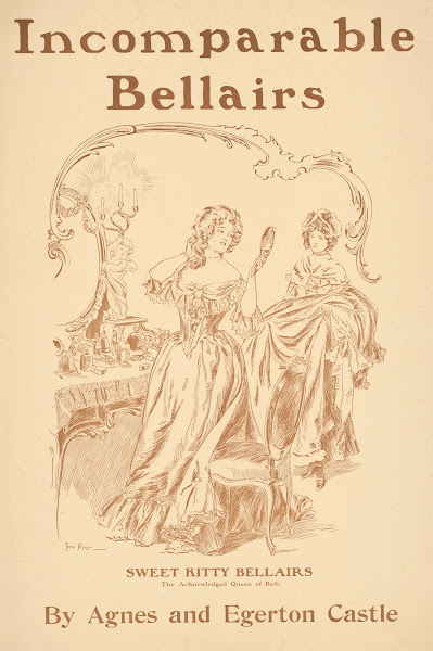 Incomparable Bellairs by Agnes  Egerton Castle 1903