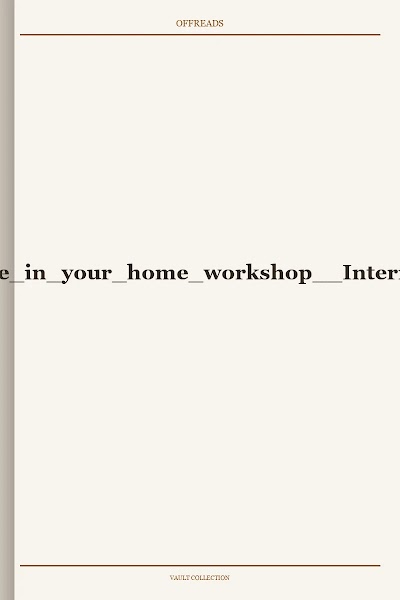 Things to make in your home workshop Internet Archive
