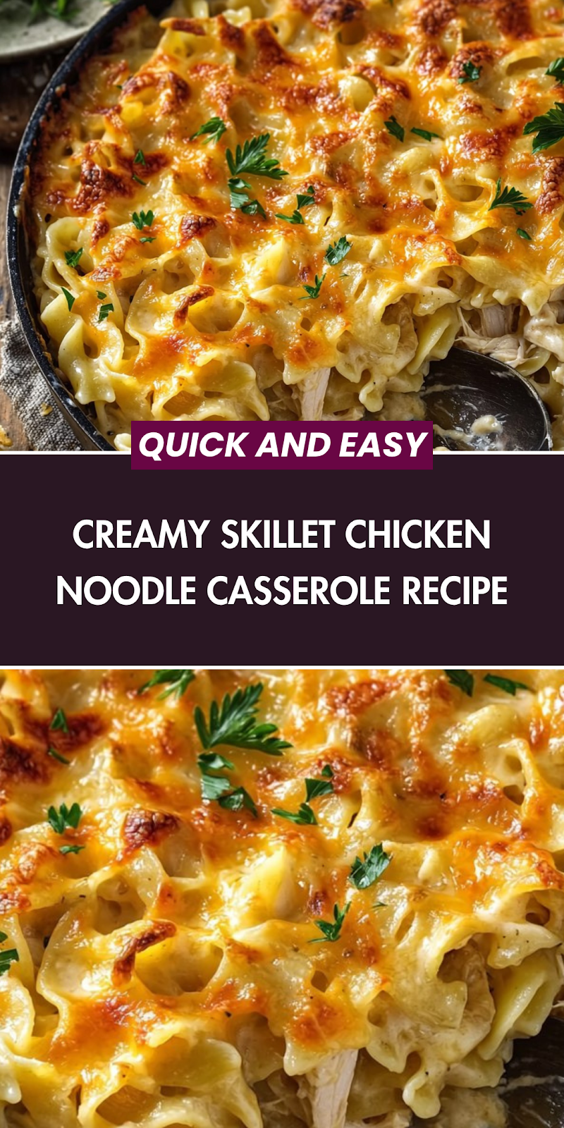 Creamy Skillet Chicken Noodle Casserole Recipe