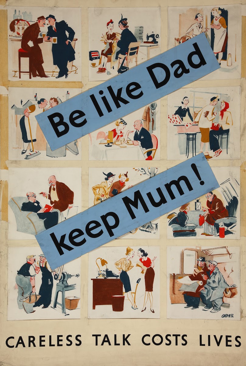 Be Like Dad Keep Mum Careless Talk Costs Lives Between 1939 And 1946
