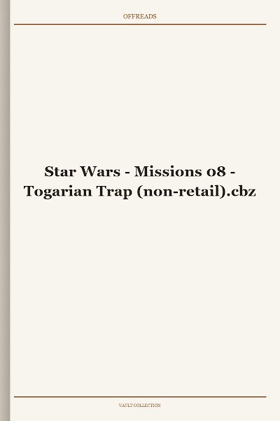 Star Wars - Missions 08 - Togarian Trap (non-retail)