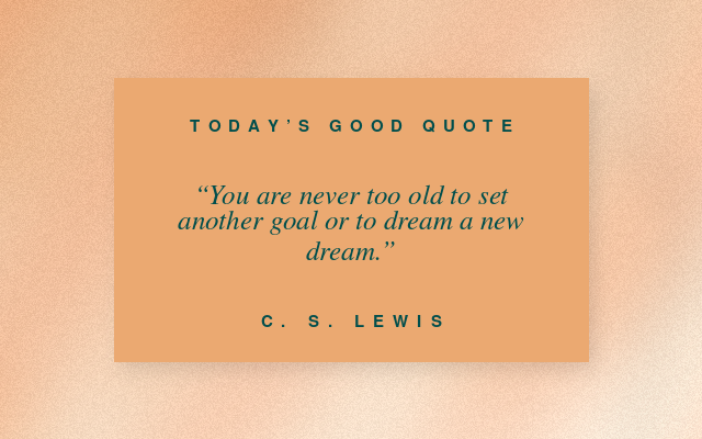The Good Daily quote graphic for August 6, 2026