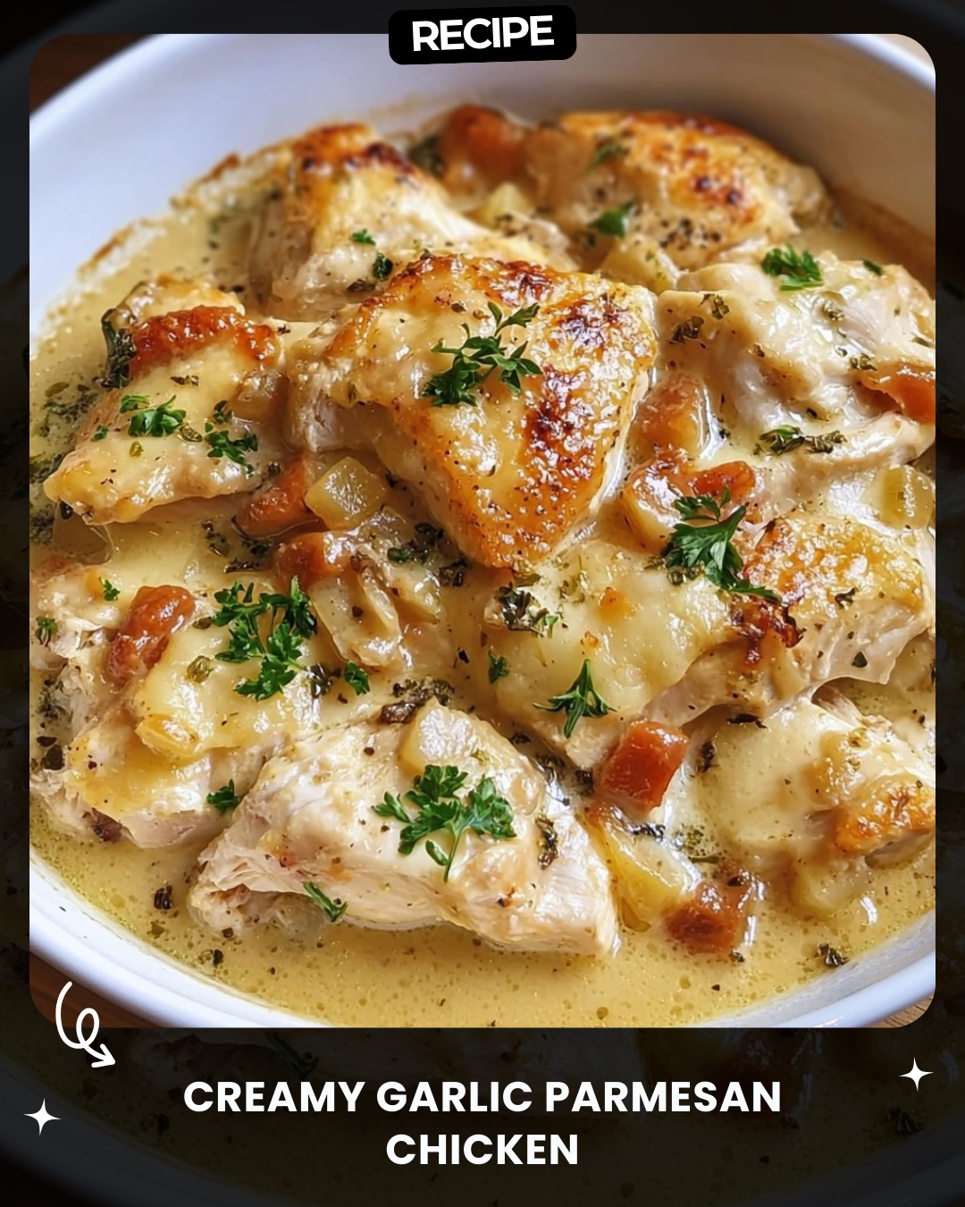 Creamy Garlic Parmesan Chicken