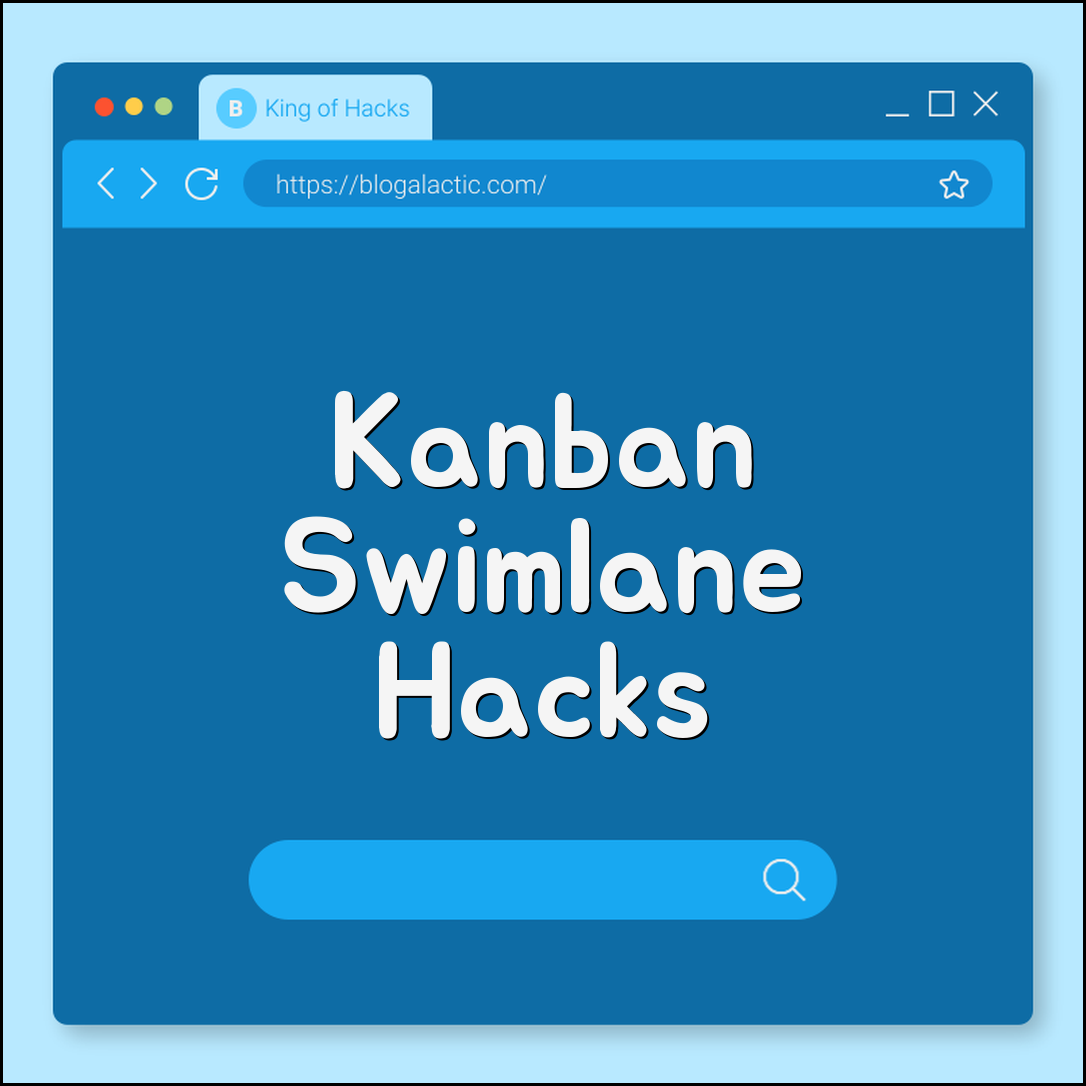 Kanban swimlane creative uses (priority tiers, categories, chore management)