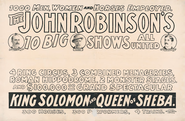 The John Robinsons 10 big shows all united 1000 men women  horses employed 4 rin
