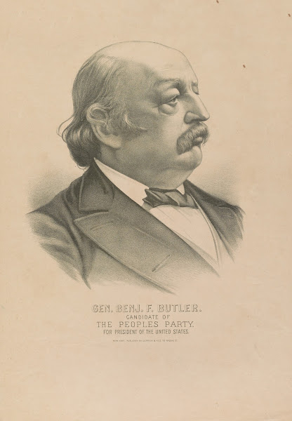 General Benjamin F Butler candidate of the peoples party for president of the Un