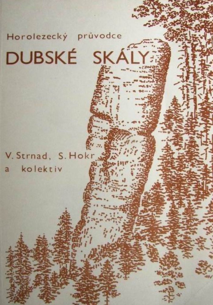 Dubské skály horolezecký průvodce